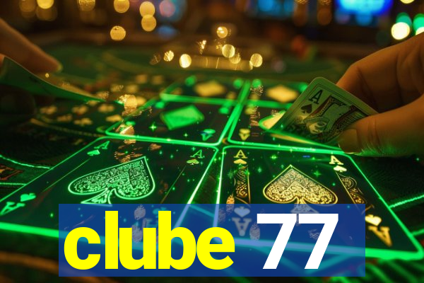 clube 77